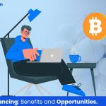 Crypto Career: Opportunities and Benefits of Freelancing