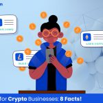 Why Social Media Management is Important for a Crypto Business?