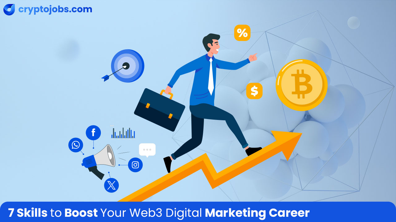 Skills to Boost Your Web3 Digital Marketing