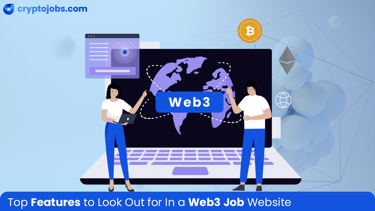 Web3 Job Website features to look out