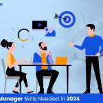 5 Marketing Manager Skills Needed in 2024