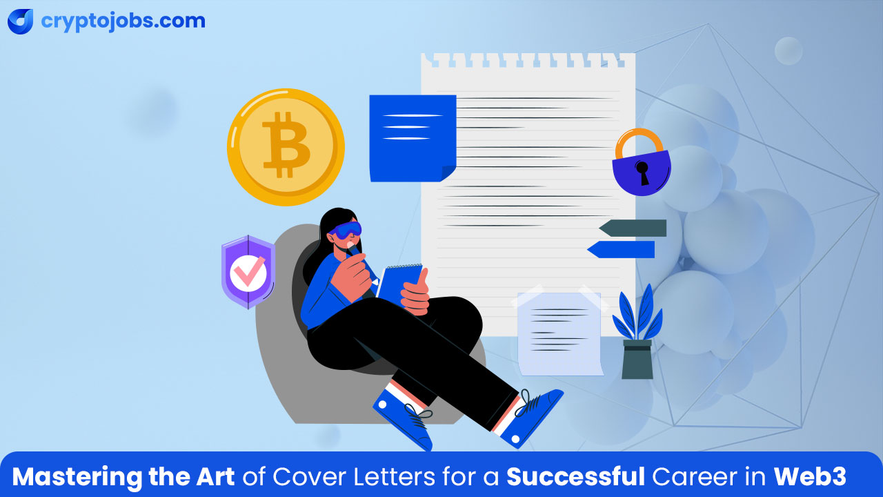 Art of Cover Letters for a Successful Career in Web3