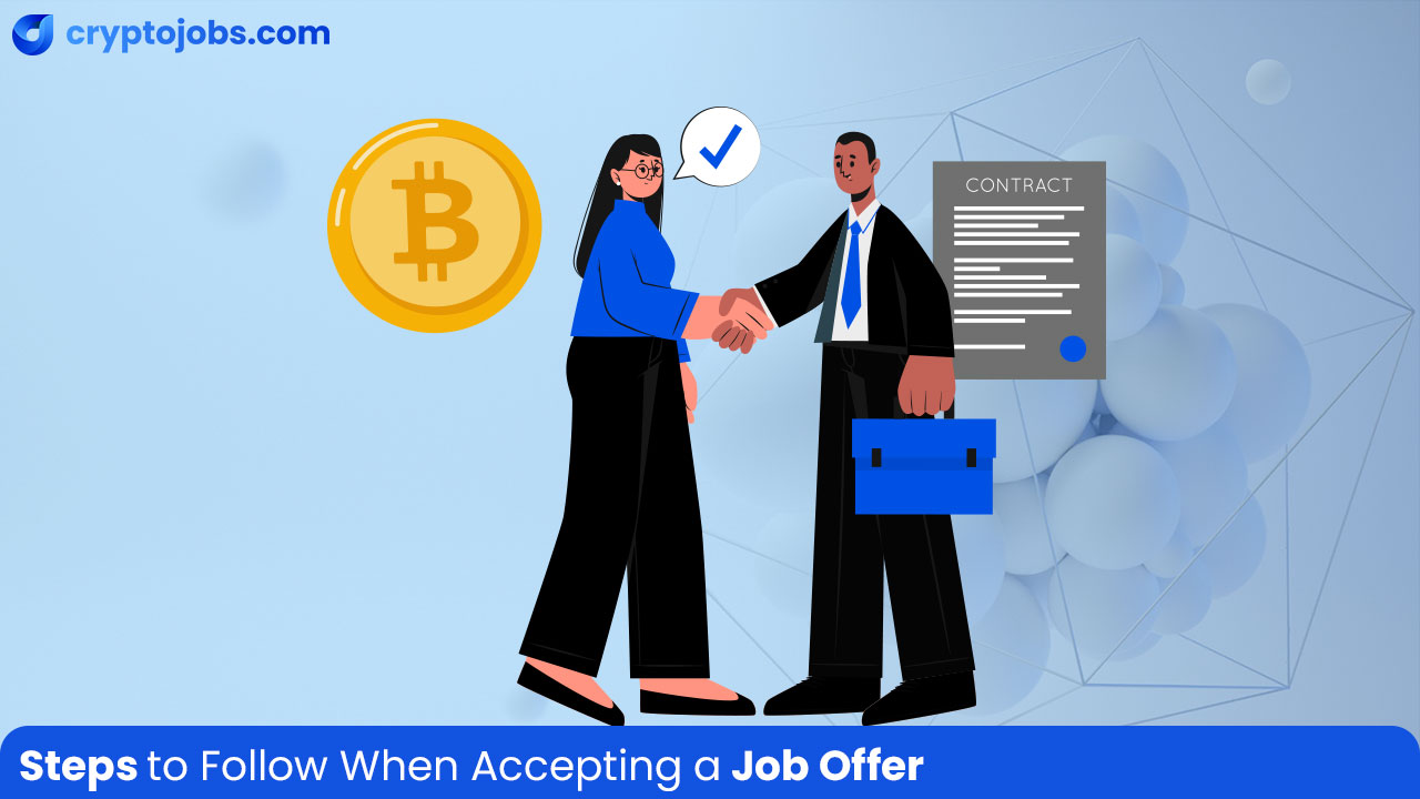 Steps to Follow When Accepting a Job Offer
