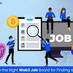 How to Choose the Right Web3 Job Board