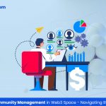 The Future of Community Management in Web3 Space