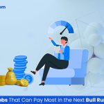 Top Crypto Jobs That Can Pay Most in the Next Bull Run