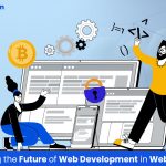 Understanding the Future of Web Development in Web3