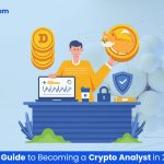 Your Ultimate Guide to Becoming a Crypto Analyst in 2024