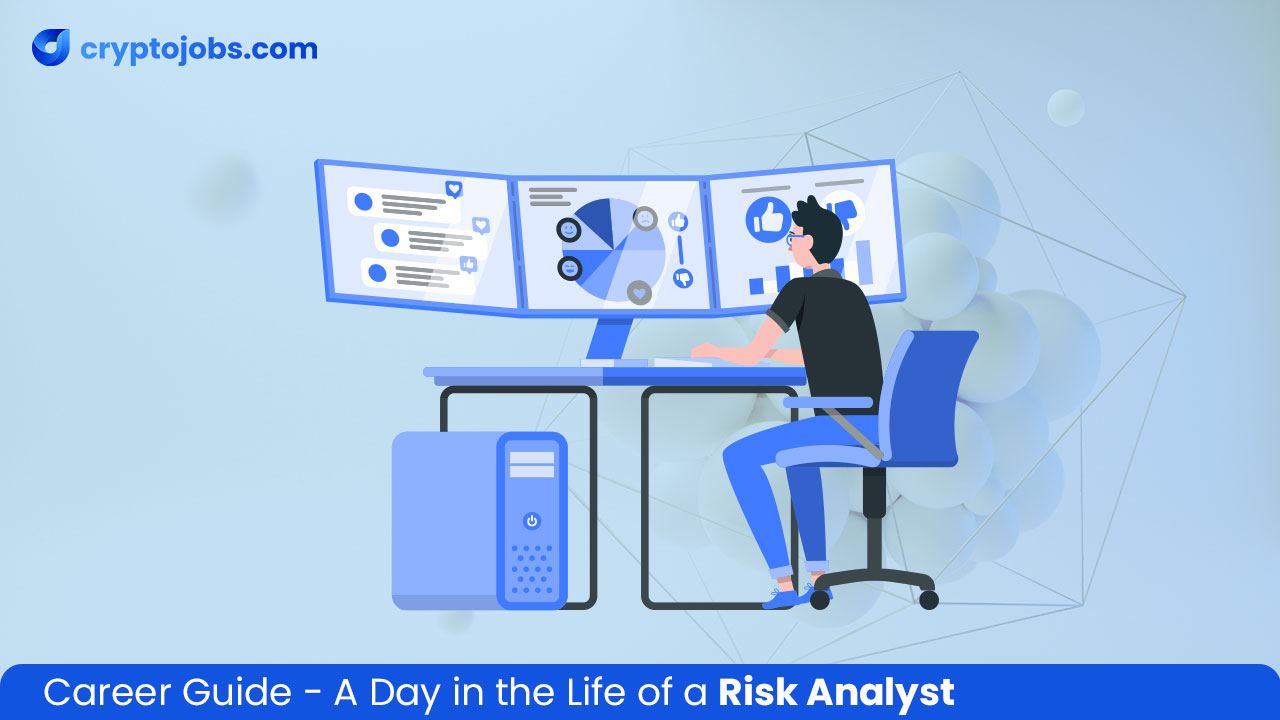 Career Guide- A Day in the Life of a Risk Analyst