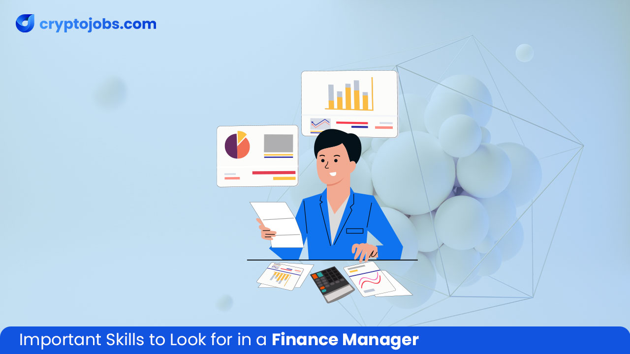 Important Skills to Look for in a Finance Manager