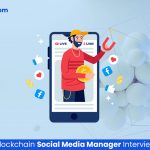 10 Common Blockchain Social Media Manager Interview Questions