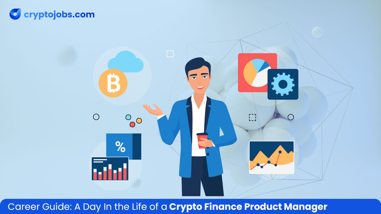 A Day in the Life of a Crypto Finance Product Manager