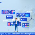 A Guide for Writing an Impressive Web3 Product Manager Job Description
