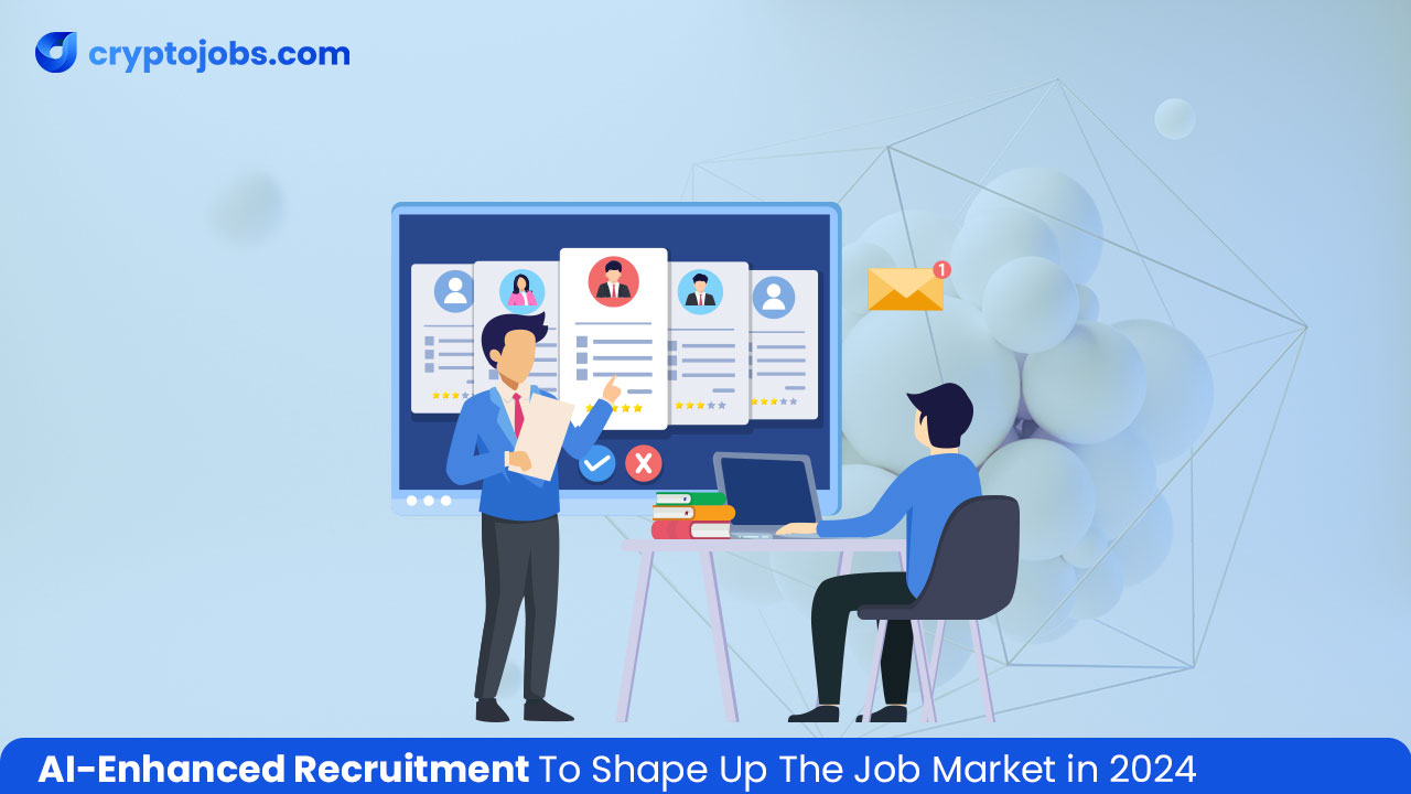 AI-Enhanced-Recruitment-To-Shape-Up-The-Job-Market-in-2024