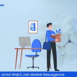 Crypto Layoffs Amid Web3 Job Market Resurgence