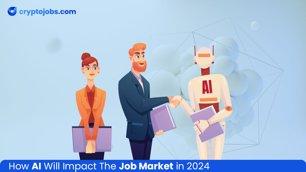 How AI Will Impact the Job Market in 2024
