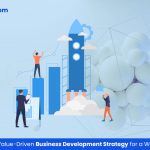 How to Develop a Value-Driven Business Development Strategy for a Web3 Company