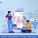 The Impact of AI in Network Administration, Security & Optimization Jobs Explained