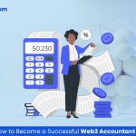 How to Become a Successful Web3 Accountant