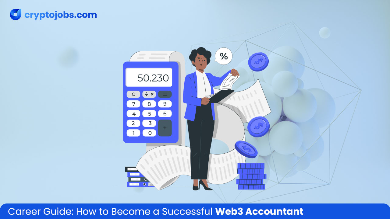 How to Become a Successful Web3 Accountant