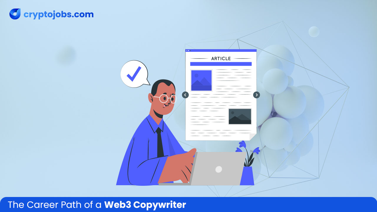 The Career Path of a Web3 Copywriter