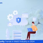 Top 6 Cloud Security Trends in the Web3 Industry in 2024