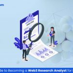 A Complete Guide to Becoming a Web3 Research Analyst for Fresh Graduates