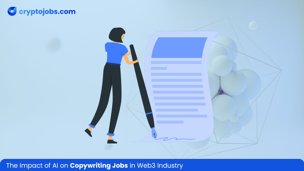 The Impact of AI on Copywriting Jobs in the Web3 Industry