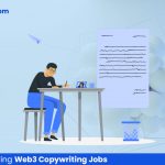 7 Highest-Paying Web3 Copywriting Jobs