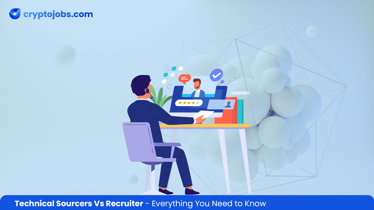 Technical Sourcer Vs Recruiter