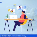 Remote Work in the Web3 Industry
