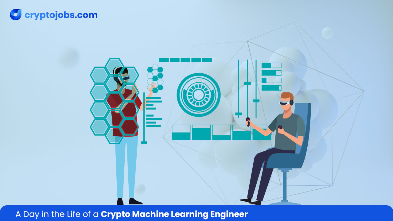Are you interested in starting a career as a crypto machine learning engineer? Read our blog to learn about the daily activities of machine learning engineers.