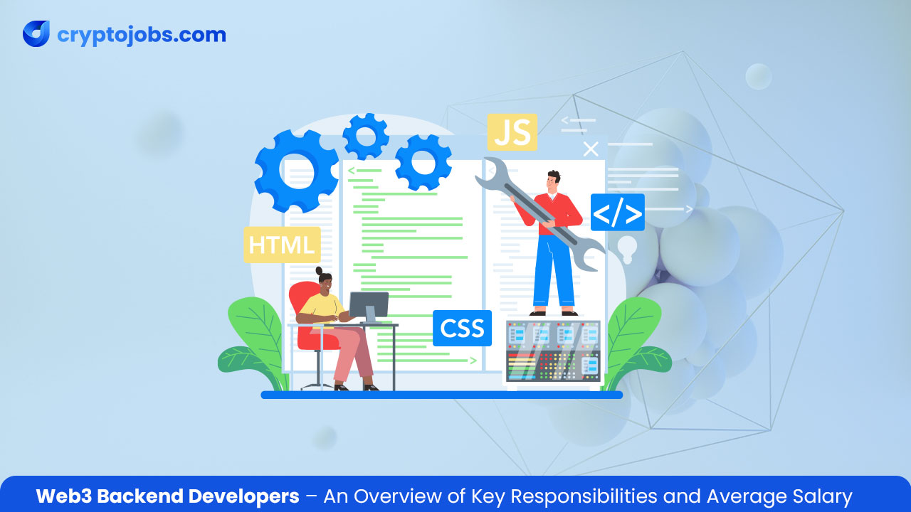 Web3-Backend-Developers-Responsibilities-and-Average-Salary