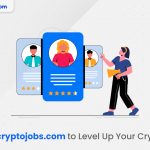 Learn with cryptojobs.com to Level Up Your Crypto Career