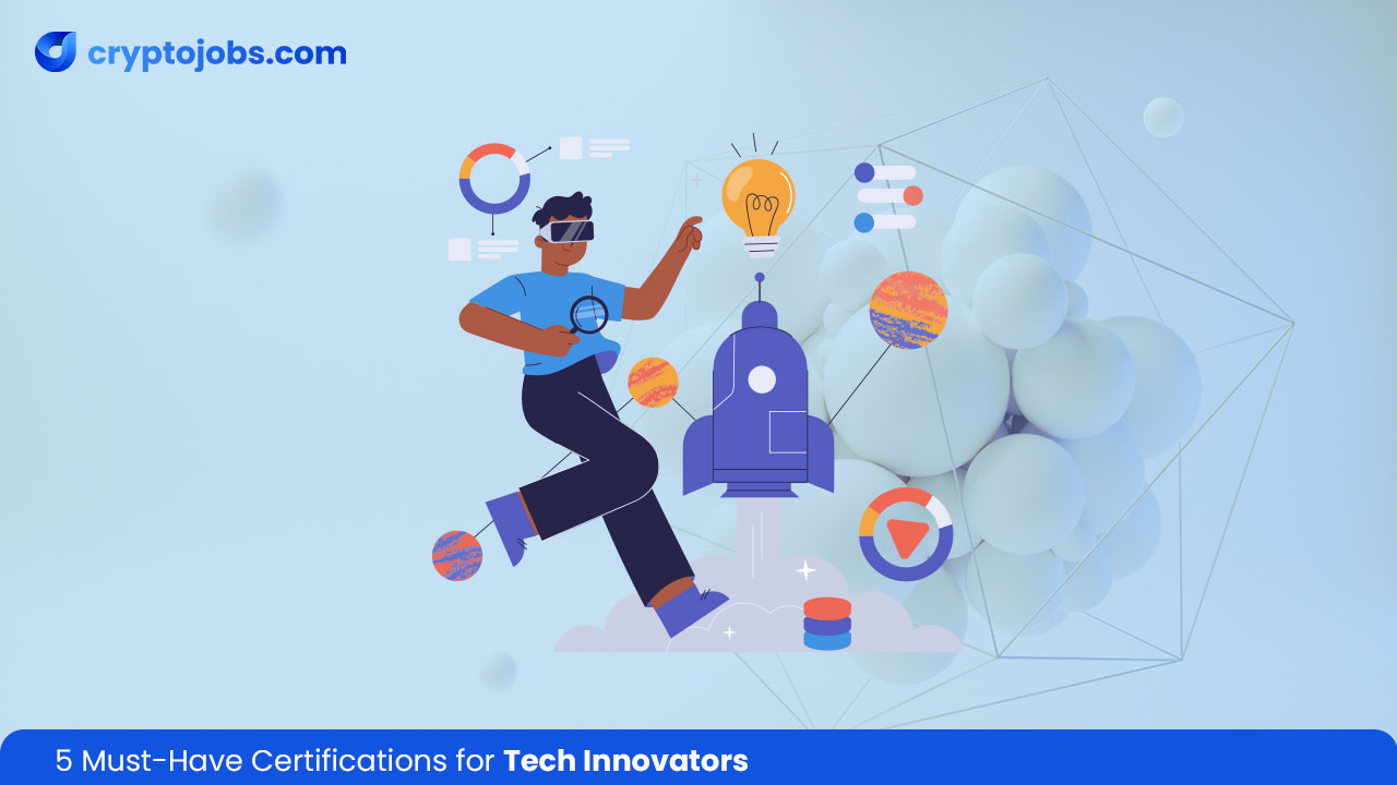 Certifications for Tech Innovators