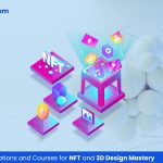 Essential Certifications and Courses for NFT and 3D Design Mastery